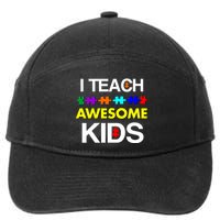 Autism Teacher I Teach Awesome Kids 7-Panel Snapback Hat