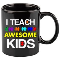 Autism Teacher I Teach Awesome Kids 11oz C Handle Ceramic Mug