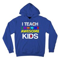 Autism Teacher I Teach Awesome Kids Hoodie