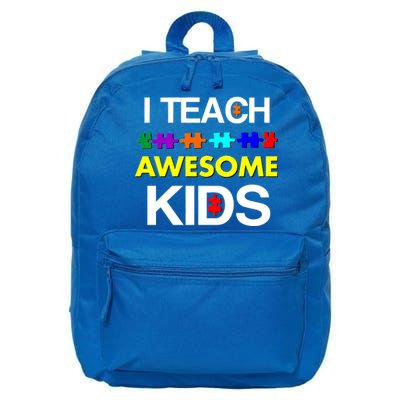 Autism Teacher I Teach Awesome Kids 16 in Basic Backpack