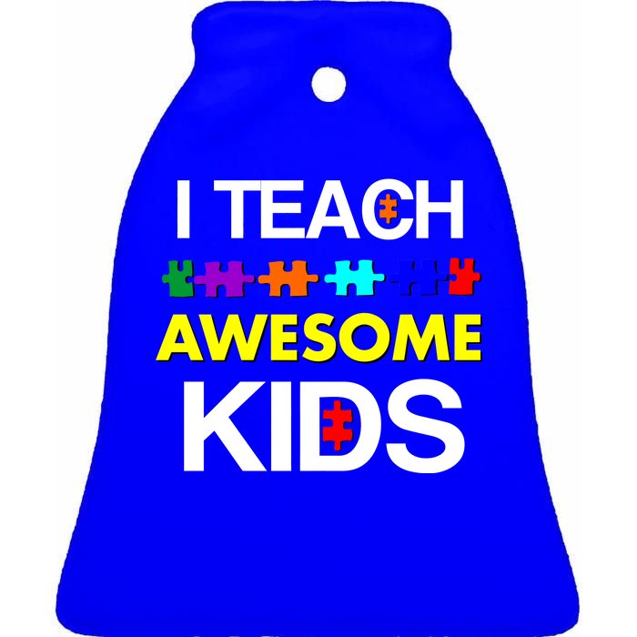 Autism Teacher I Teach Awesome Kids Ceramic Bell Ornament