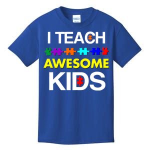 Autism Teacher I Teach Awesome Kids Kids T-Shirt