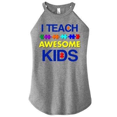 Autism Teacher I Teach Awesome Kids Women's Perfect Tri Rocker Tank