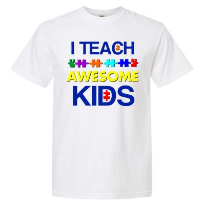 Autism Teacher I Teach Awesome Kids Garment-Dyed Heavyweight T-Shirt