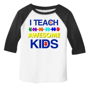 Autism Teacher I Teach Awesome Kids Toddler Fine Jersey T-Shirt