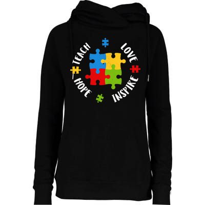 Autism Teacher Teach Love Hope Inspire  Womens Funnel Neck Pullover Hood