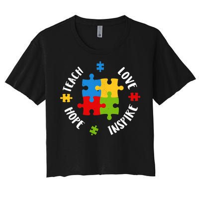 Autism Teacher Teach Love Hope Inspire  Women's Crop Top Tee