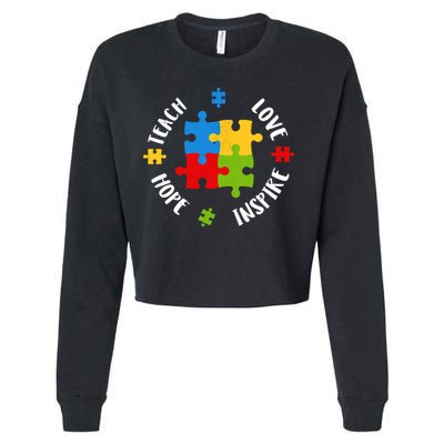 Autism Teacher Teach Love Hope Inspire  Cropped Pullover Crew
