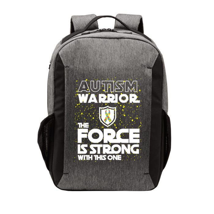 Autism Warrior The Force Is Strong With This One Vector Backpack