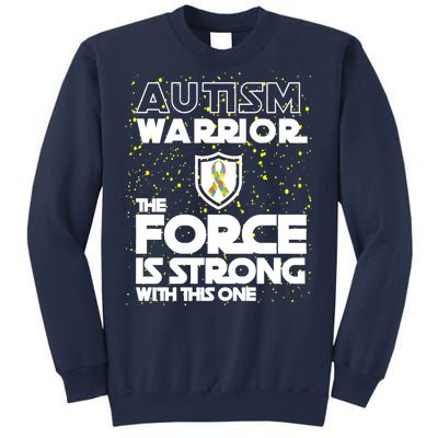 Autism Warrior The Force Is Strong With This One Sweatshirt