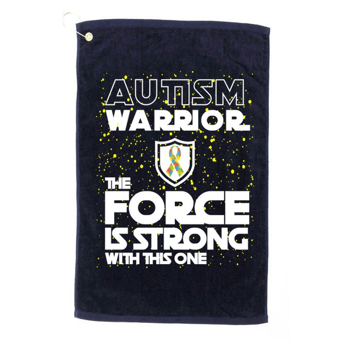 Autism Warrior The Force Is Strong With This One Golf Towel