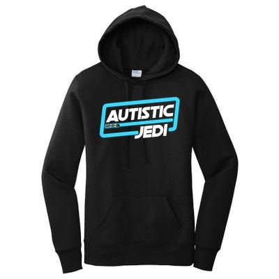 Autistic Jedi Autism Awareness Women's Pullover Hoodie