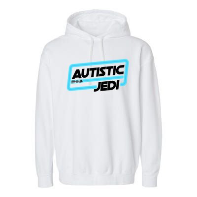 Autistic Jedi Autism Awareness Garment-Dyed Fleece Hoodie