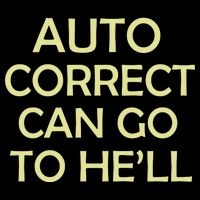 Auto Correct Can Go To He'll (Hell) Backpack