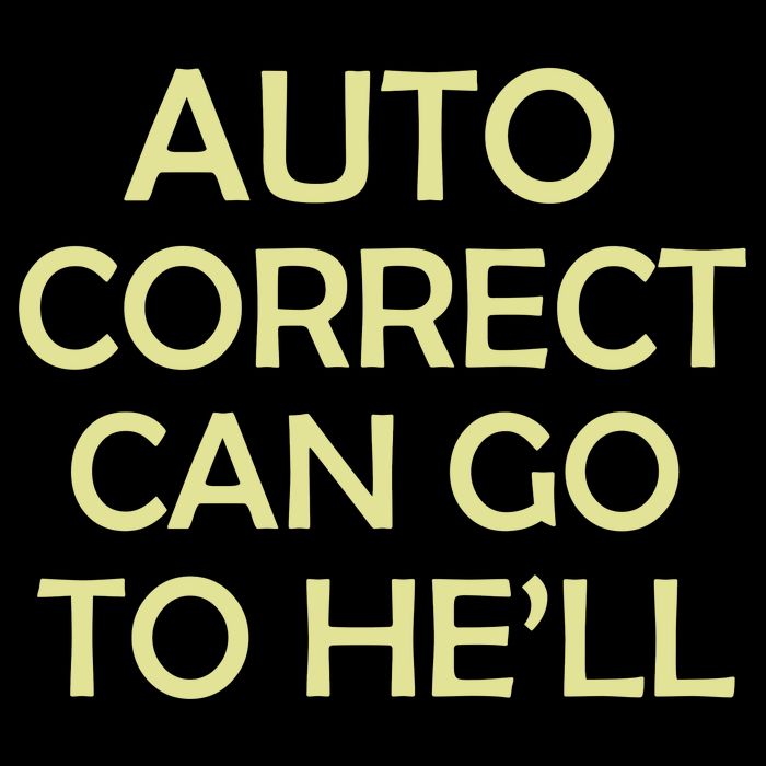 Auto Correct Can Go To He'll (Hell) Backpack