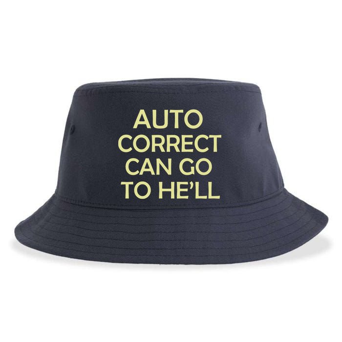 Auto Correct Can Go To He'll (Hell) Sustainable Bucket Hat