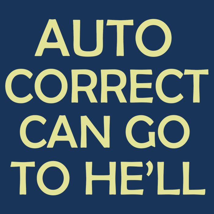 Auto Correct Can Go To He'll (Hell) 16 in Basic Backpack