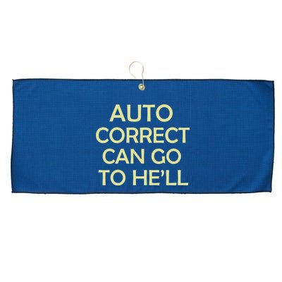Auto Correct Can Go To He'll (Hell) Large Microfiber Waffle Golf Towel