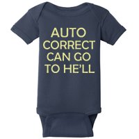 Auto Correct Can Go To He'll (Hell) Baby Bodysuit