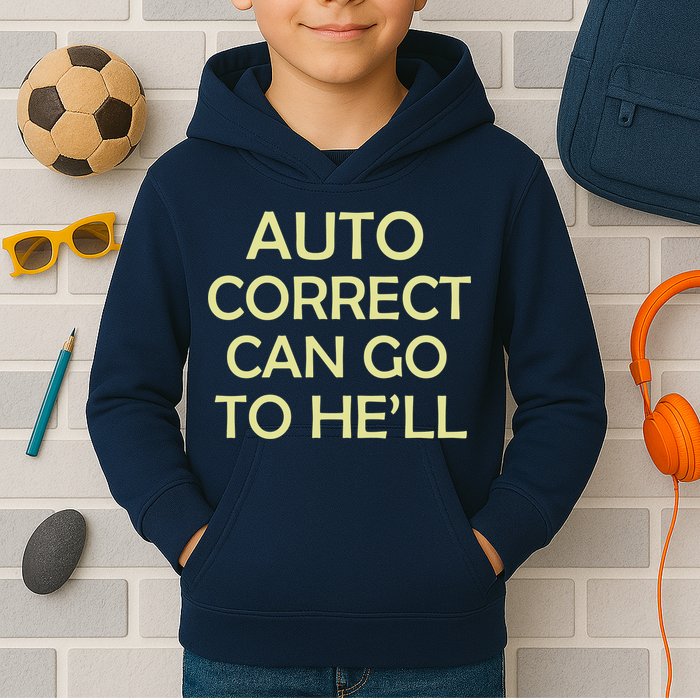 Auto Correct Can Go To He'll (Hell) Kids Hoodie