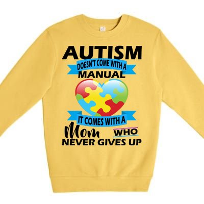 Autsim Doesn't Come With A Manual Premium Crewneck Sweatshirt