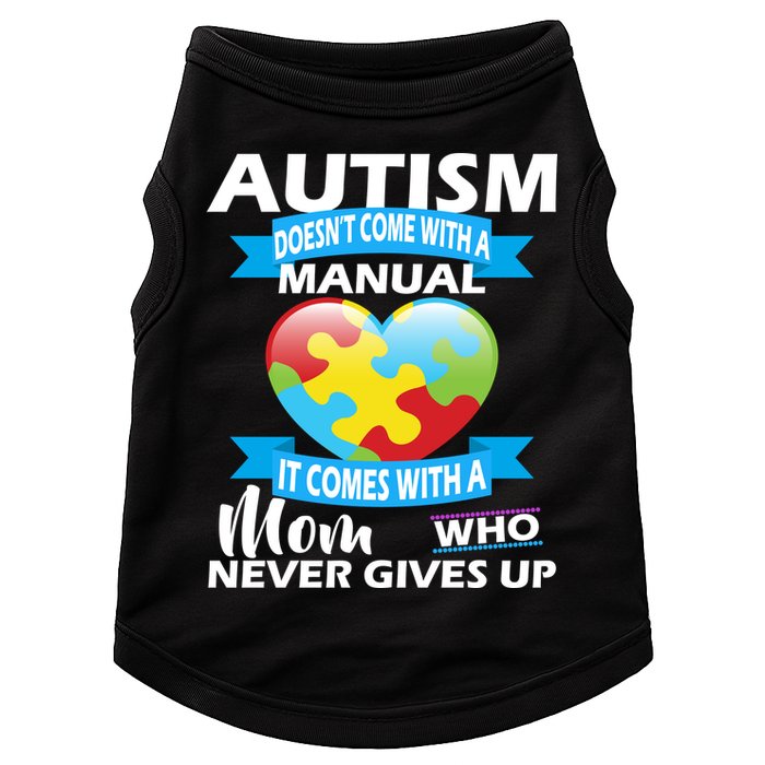 Autsim Doesn't Come With A Manual Doggie Tank