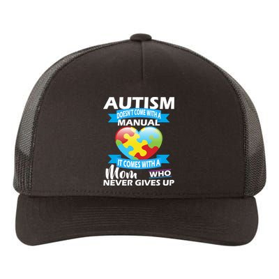 Autsim Doesn't Come With A Manual Yupoong Adult 5-Panel Trucker Hat