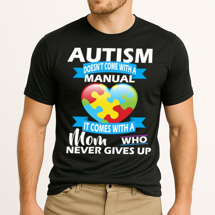 Autsim Doesn't Come With A Manual Performance Shirt