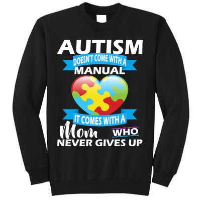 Autsim Doesn't Come With A Manual Sweatshirt