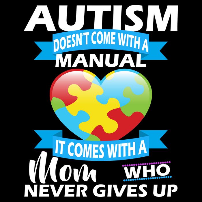 Autsim Doesn't Come With A Manual T-Shirt