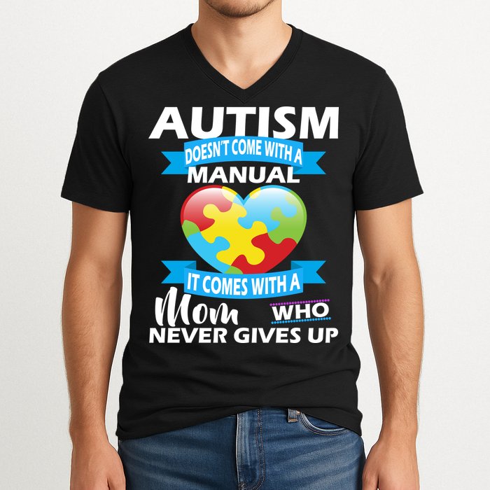 Autsim Doesn't Come With A Manual V-Neck T-Shirt