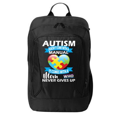 Autsim Doesn't Come With A Manual City Backpack