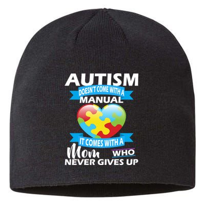 Autsim Doesn't Come With A Manual Sustainable Beanie