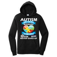 Autsim Doesn't Come With A Manual Women's Pullover Hoodie
