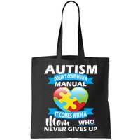 Autsim Doesn't Come With A Manual Bag