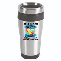 Autsim Doesn't Come With A Manual 16oz Travel Tumbler