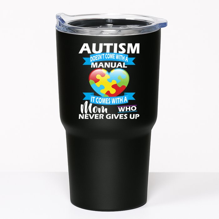 Autsim Doesn't Come With A Manual Tumbler