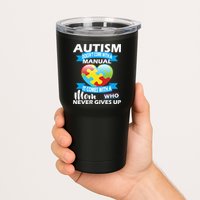 Autsim Doesn't Come With A Manual Tumbler