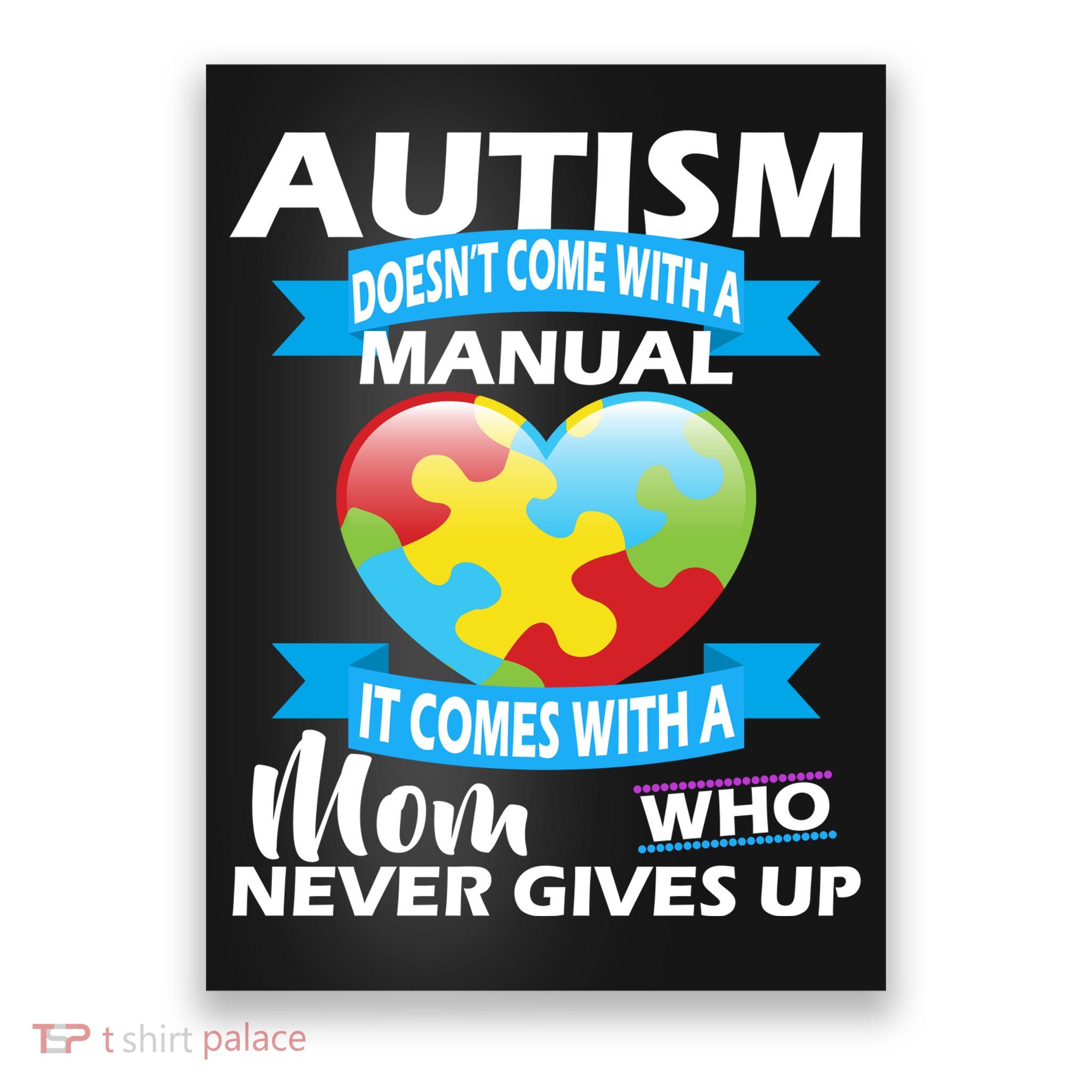 Autsim Doesn't Come With A Manual Poster