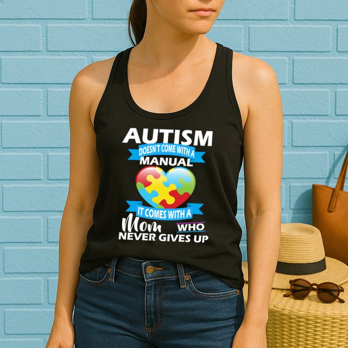 Autsim Doesn't Come With A Manual Womens Tank Top