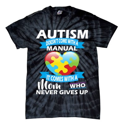 Autsim Doesn't Come With A Manual Tie-Dye T-Shirt