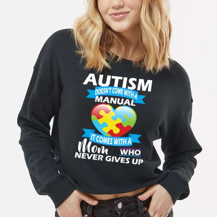 Autsim Doesn't Come With A Manual Cropped Pullover Crew