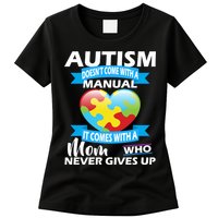Autsim Doesn't Come With A Manual Womens T-Shirt