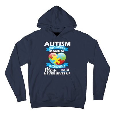 Autsim Doesn't Come With A Manual Hoodie