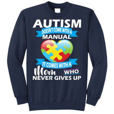 Autsim Doesn't Come With A Manual Sweatshirt