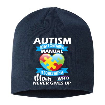 Autsim Doesn't Come With A Manual Sustainable Beanie