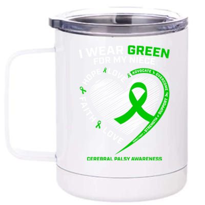 Aunt Uncle Wear Green Funny Gift Niece Cerebral Palsy Awareness Gift 12 oz Stainless Steel Tumbler Cup