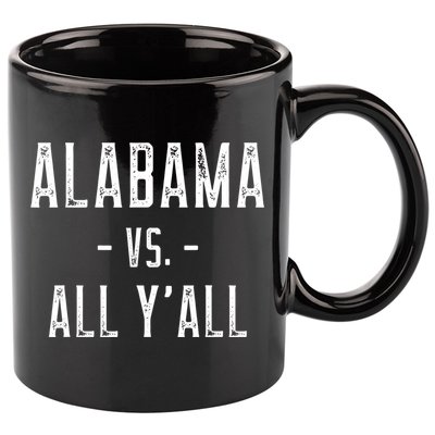 Alabama Vs. All Y’all Sports Weathered Vintage Southern 11oz C Handle Ceramic Mug