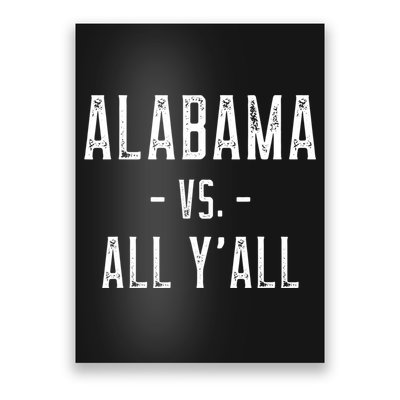 Alabama Vs. All Y’all Sports Weathered Vintage Southern Poster