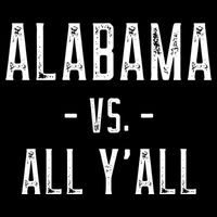 Alabama Vs. All Y’all Sports Weathered Vintage Southern Baby Bodysuit